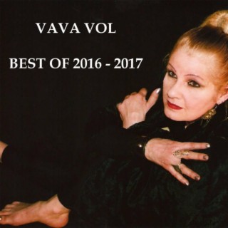 Vava Vol (Best of 2016 to 2017)