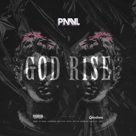 GOD RISE ft. Questions Recordings | Boomplay Music