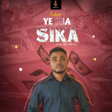 Ye Hia Sika | Boomplay Music