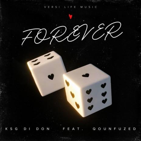 Forever ft. Qounfuzed | Boomplay Music