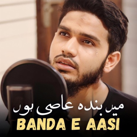 Main Banda E Aasi Hoon