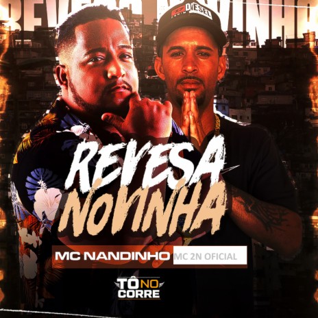 Revesa Novinha ft. MC2NOFICIAL | Boomplay Music