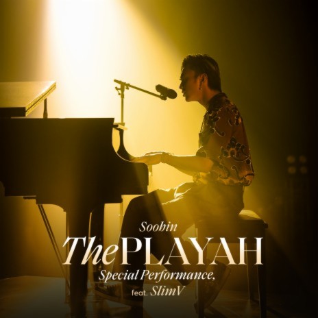 The Playah (feat. SlimV) [Special Performance] | Boomplay Music