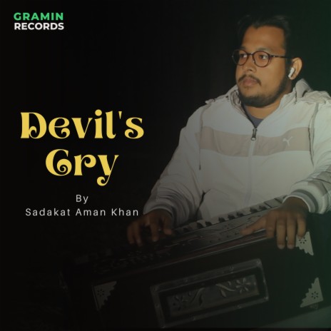 Devil's Cry ft. feat. Siddharth & Shib | Boomplay Music