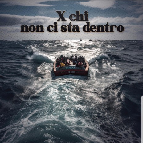 X Chi non ci sta dentro | Boomplay Music