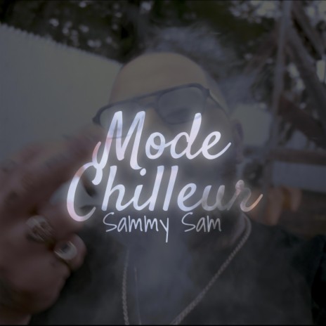 Mode Chilleur | Boomplay Music