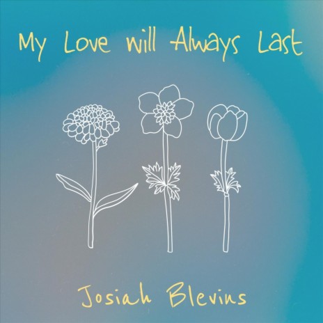 My Love Will Always Last | Boomplay Music