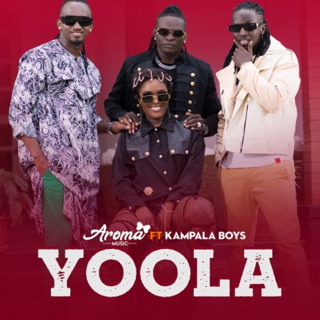Yoola ft. Kampala Boys