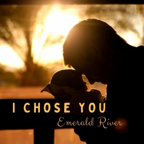 I Chose You | Boomplay Music