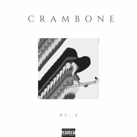 Crambone, Pt. 3 | Boomplay Music