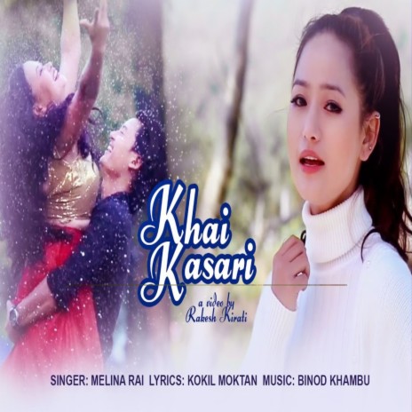 Khai Kasari | Boomplay Music