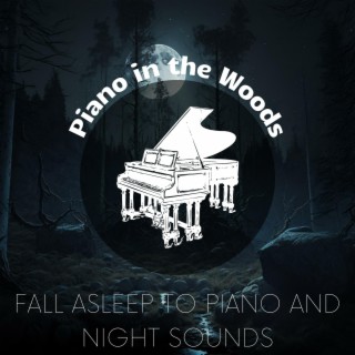 Piano in the Woods