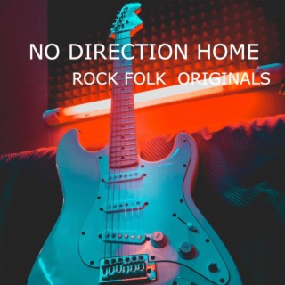 NO DIRECTION HOME ALIVE