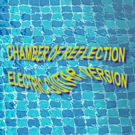 Chamber of Reflection | Boomplay Music