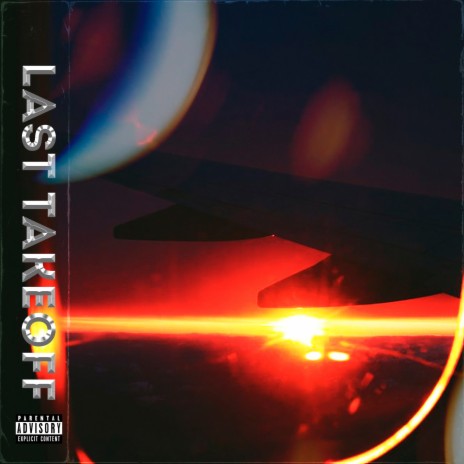 Last Takeoff | Boomplay Music