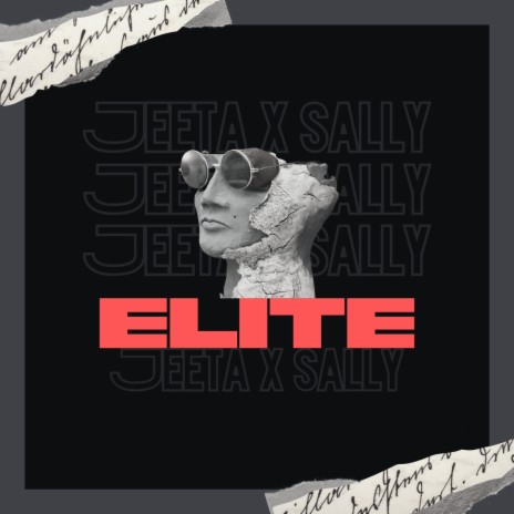 Elite ft. Jeeta | Boomplay Music