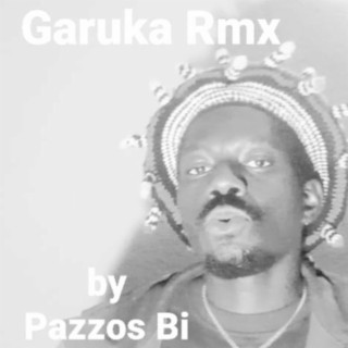 Garuka Rmx lyrics | Boomplay Music