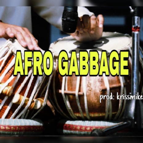 Afro Gabbage Afro beat (fusion amapiano soul dancehall freebeats instrumentals) | Boomplay Music