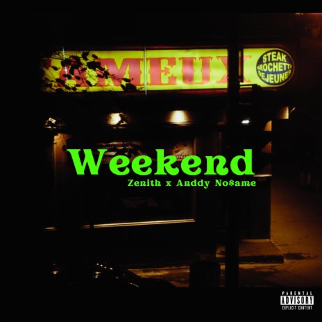 Weekend ft. Anddy No$ame | Boomplay Music
