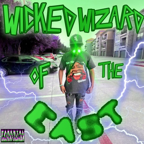 Wicked wizard of the East | Boomplay Music