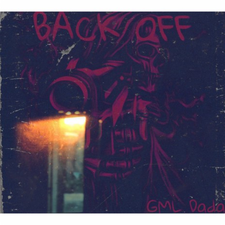 Back Off | Boomplay Music