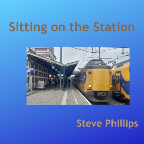 Sitting on the Station | Boomplay Music