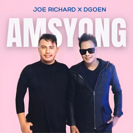 Amsyong ft. Dgoen | Boomplay Music