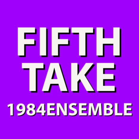 Fifth Take | Boomplay Music