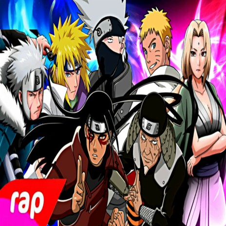 Rap dos Hokages (Naruto) Respeita os Hokages