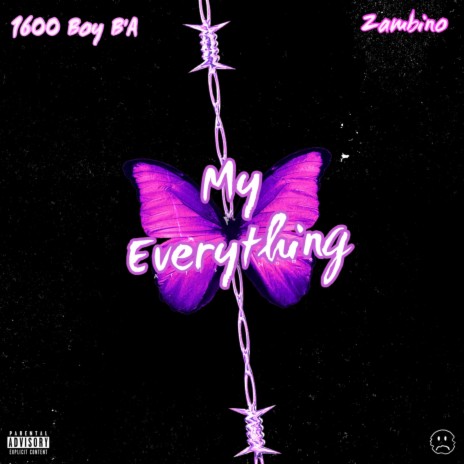 My Everything ft. Zambino