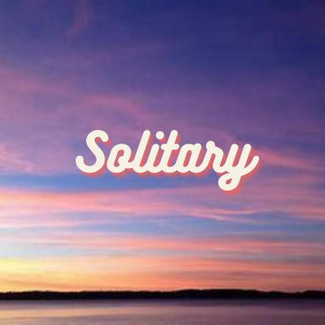 Solitary (Lofi Beat) | Boomplay Music