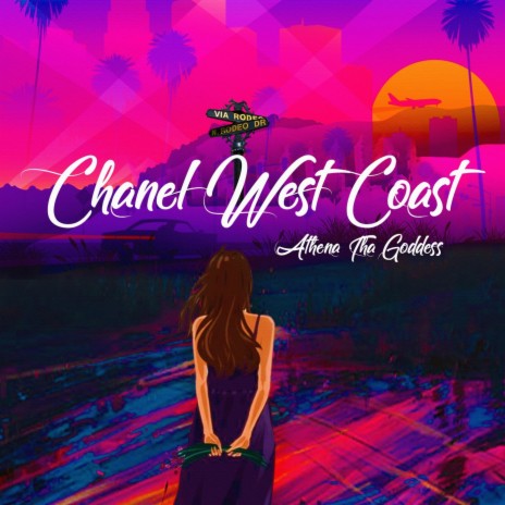 Chanel West Coast | Boomplay Music