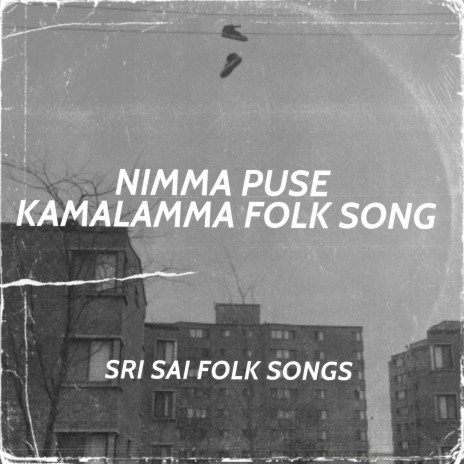NIMMA PUSE KAMALAMMA FOLK SONG ft. DJ Naveen PRKT