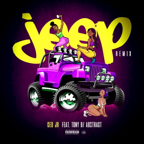 Jeep (CEO JR) ft. CEO Jr, Tony B & Abstract | Boomplay Music