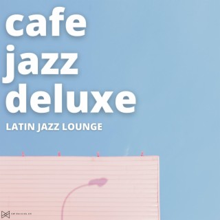 Latin Coffee & Jazz