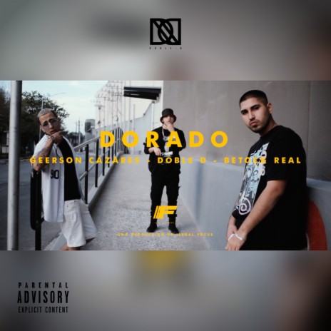 Dorado ft. Gerson Cazares & Betock Real | Boomplay Music