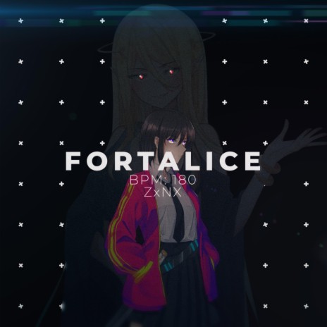 FORTALiCE | Boomplay Music