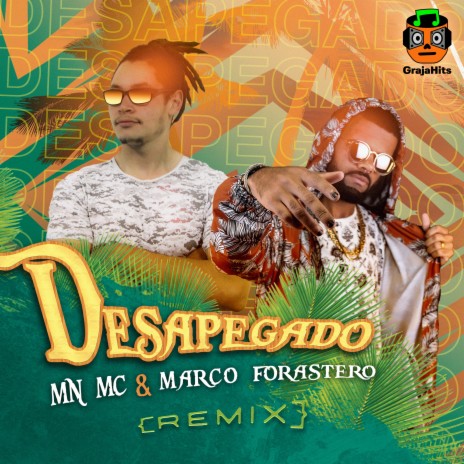 Desapegado (Remix) ft. Marco Forastero