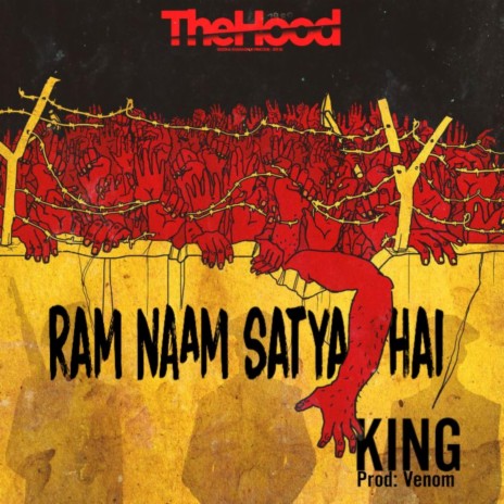 Ram Naam Satya Hai ft. King 301