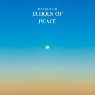 Echoes of Peace