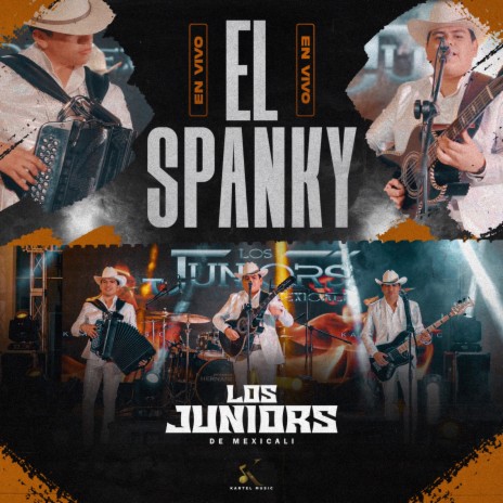 El Spanky (En Vivo) | Boomplay Music