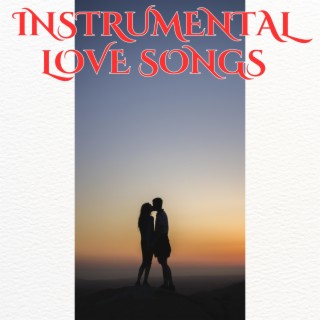 Instrumental Love Songs