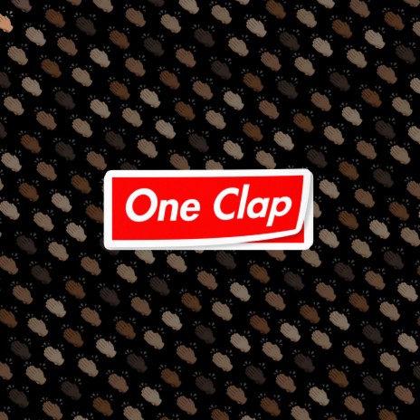 One Clap | Boomplay Music
