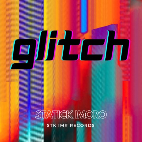 Glitch | Boomplay Music