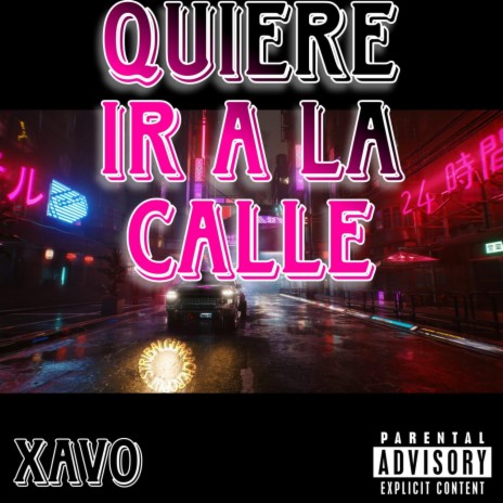 Quiere ir a la Calle | Boomplay Music