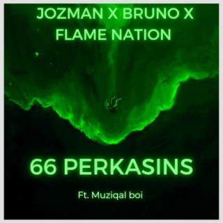 66 Perkasins (feat. Muziqal Boi)