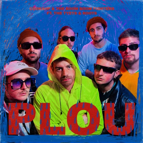 Plou ft. Cookah P, roots & The Tyets