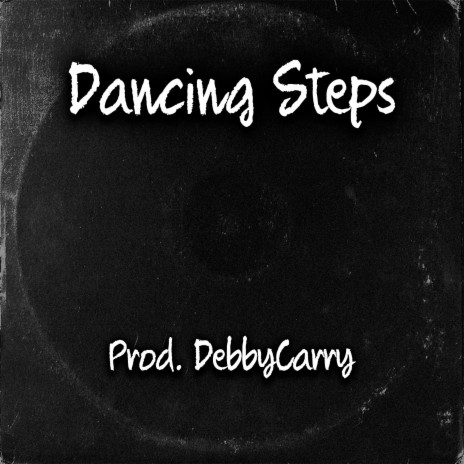 Dancing Steps | Boomplay Music