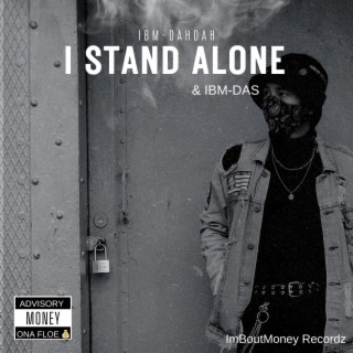 I Stand Alone