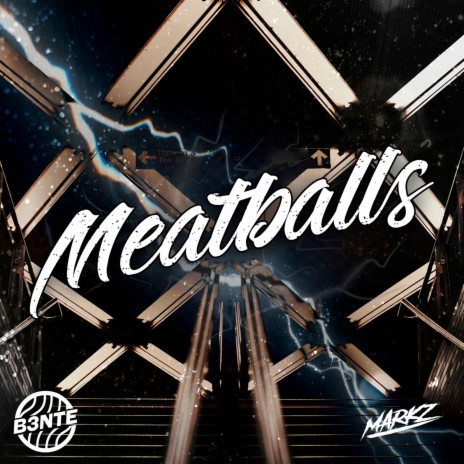 Meatballs ft. MARKZ | Boomplay Music